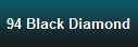 94 Black Diamond